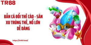 Bắn Cá Đổi Thẻ Cào - Săn Xu Trúng Thẻ, Nổ Lớn Dễ Dàng
